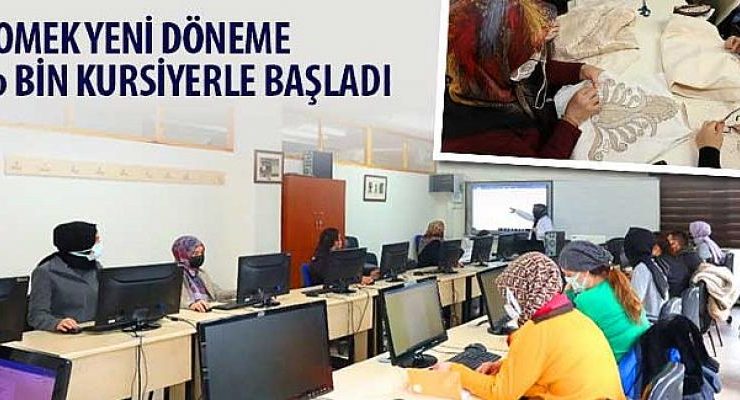 KOMEK Yeni Döneme 70 Bin Kursiyerle Başladı