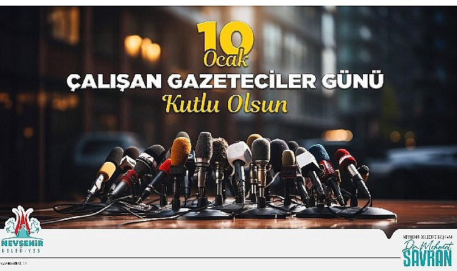 Başkan Savran'ın 10 ocak çalışan gazeteciler günü mesajı