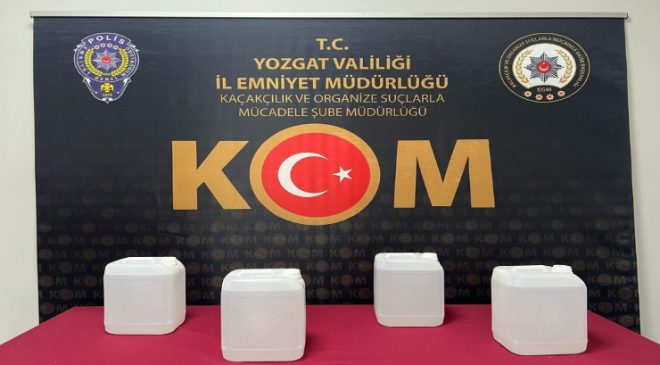 Yozgat’ta kaçak etil alkol ele geçirildi